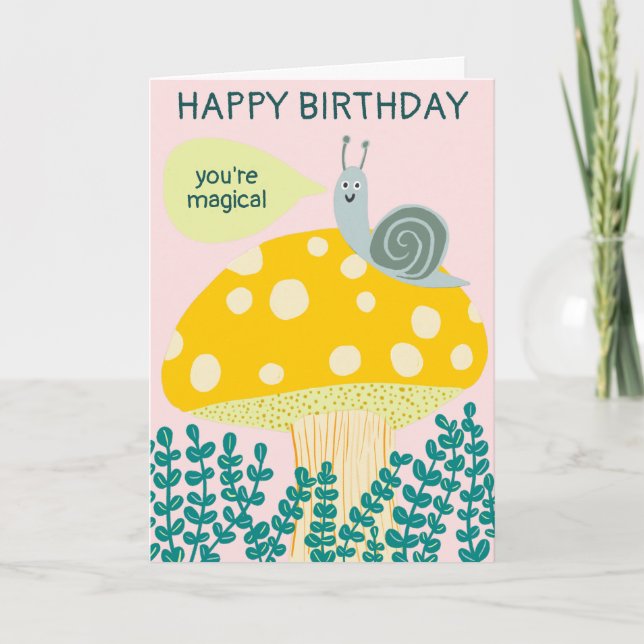 Whimsical Snail on Magical Mushroom CUSTOM Bday Card (Front)