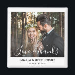 Whimsical Thank You Wedding Photo Keepsake Magnet<br><div class="desc">Share with your loved ones a keepsake of your special day,  with this simple and whimsical design 'love and thanks' magnet which you can customize with your picture,  names and wedding date. If you have any questions,  feel free to contact mischakaydesign@gmail.com for assistance.</div>
