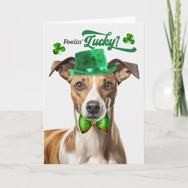 Whippet Dog Feelin' Lucky St Patrick's Day Holiday Card (Front)