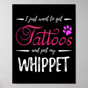 Whippet Dog Lover Tattoo Funny Dog Mom Gift Idea  Poster