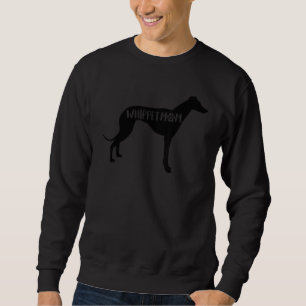 Whippet Mom Funny Whippet Owner Dog Mom 1 Sweatshirt
