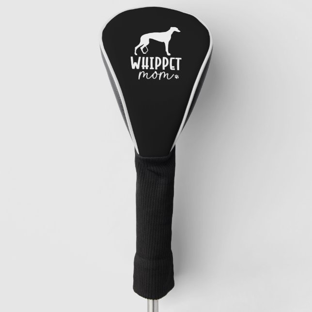 Whippet Mom  Golf Head Cover (Front)