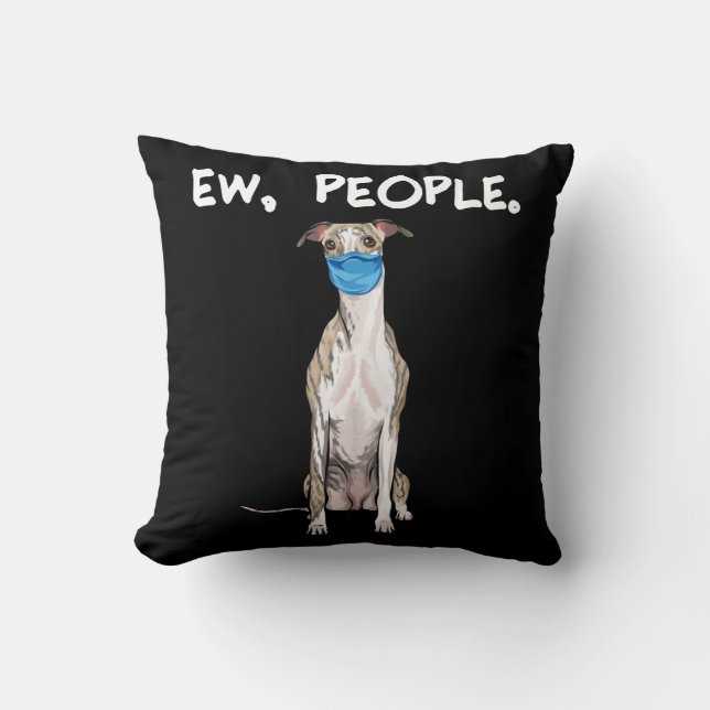 whippet people dog wearing face mask pullover . throw pillow (Front)