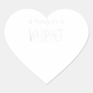 Whippet Property Funny Dog Mom Gift Idea Heart Sticker
