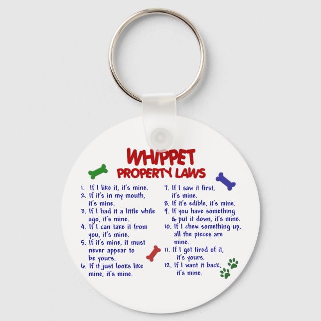 WHIPPET Property Laws 2 Keychain (Front)