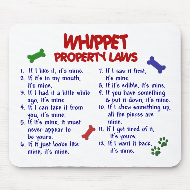 WHIPPET Property Laws 2 Mouse Pad (Front)