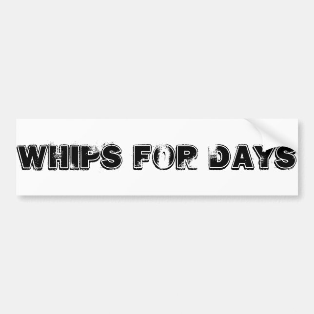 Whips Bumper Sticker (Front)