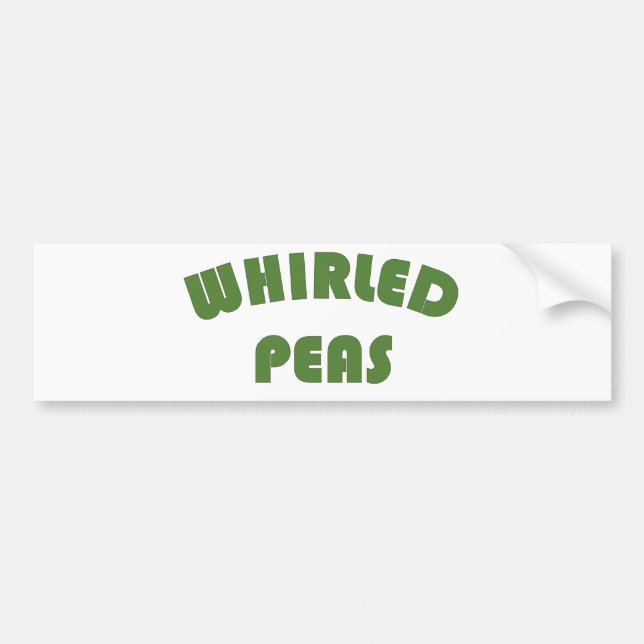 Whirled Peas Bumper Sticker (Front)