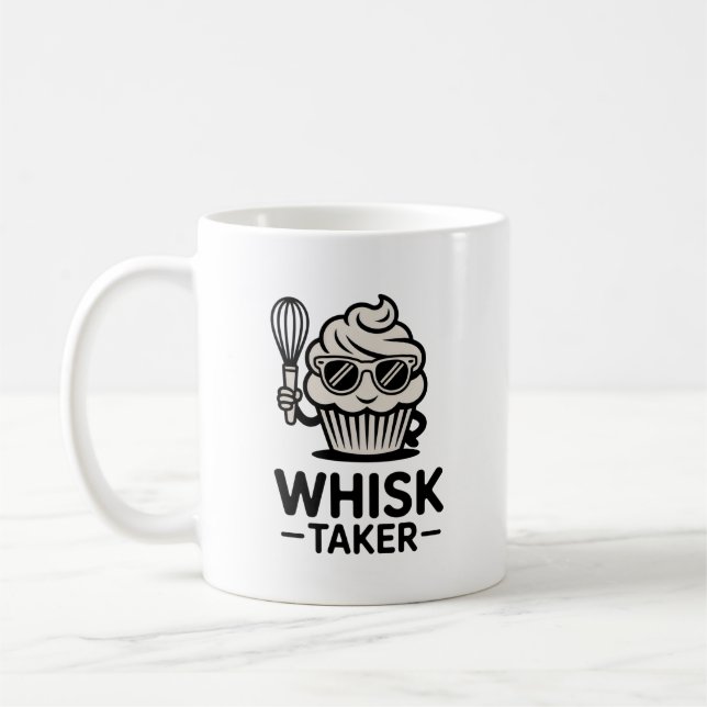 Whisk Taker Mug – Funny Baking Gift for Bold Cooks (Left)