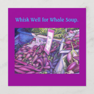 Whisk Well for Whale Soup Menu