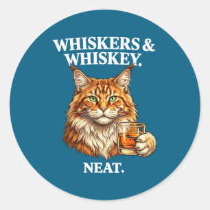 Whiskers and neat funny cat lover drinker classic round sticker