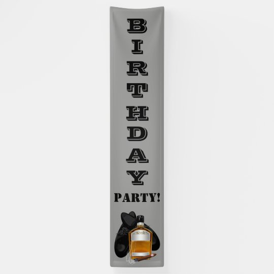 Whiskey and Cigar Birthday Banner