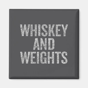 Whiskey And Weights No Carbs Funny Gym Slogan  Magnet