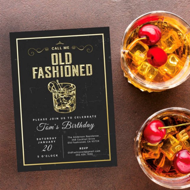 Whiskey Birthday Party Call Me Old Fashioned   (Creator Uploaded)