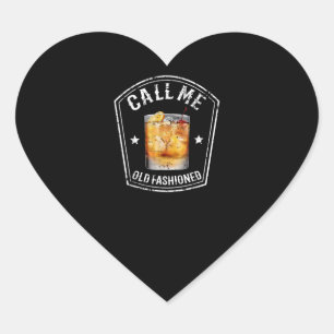 Whiskey Calls Me Old Fashioned Heart Sticker