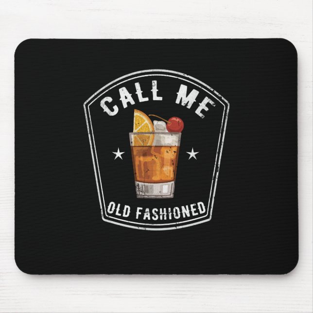 Whiskey Calls Me Old Fashioned Mouse Pad (Front)