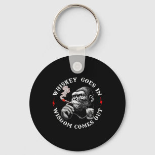 Whiskey Goes In Wisdom Comes Out Funny Monkey (on  Keychain