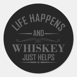 Whiskey helps funny drinking alcohol sayings classic round sticker
