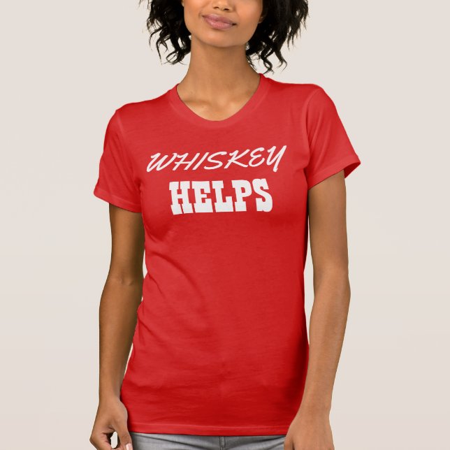 Whiskey Helps Women's Tank Top (Front)