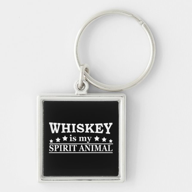 Whiskey is my spirit animal funny alcohol sayings keychain (Front)