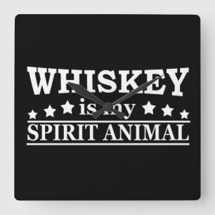 Whiskey is my spirit animal funny alcohol sayings square wall clock