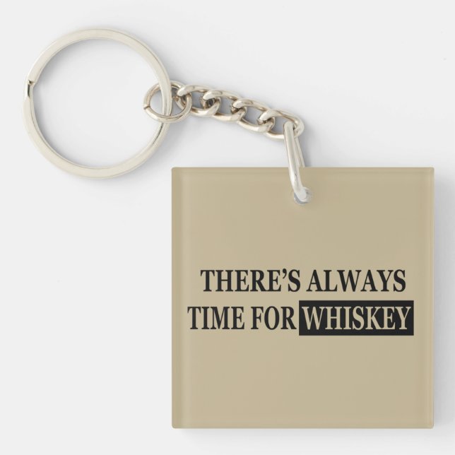 Whiskey quotes funny alcohol sayings gifts keychain (Front)
