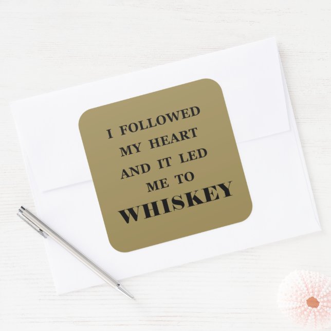 Whiskey quotes funny alcohol sayings gifts square sticker (Envelope)