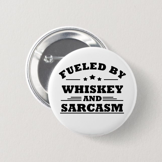 Whiskey quotes funny drinking alcohol sayings 2 inch round button (Front & Back)