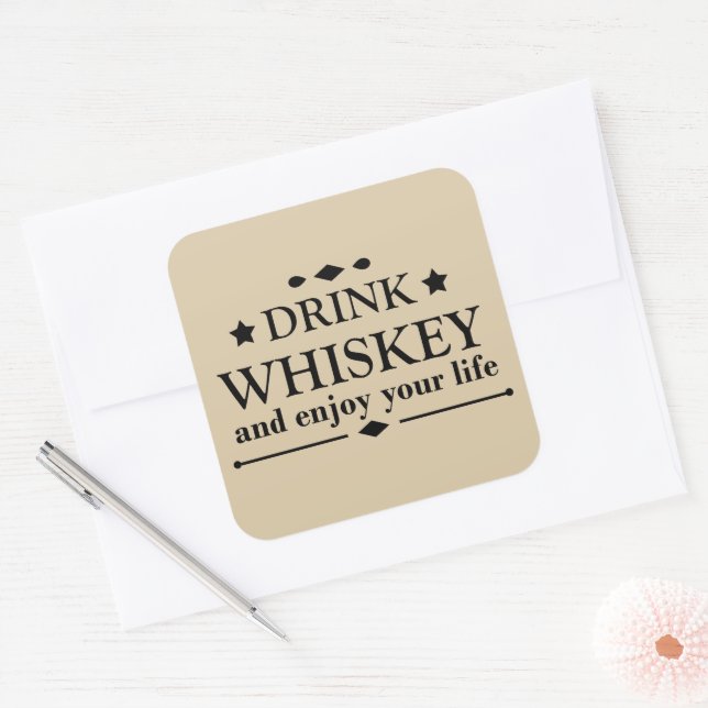 Whiskey quotes funny drinking alcohol sayings  square sticker (Envelope)
