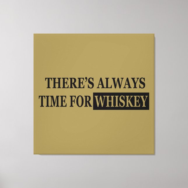 Whiskey quotes funny drinking sayings canvas print (Front)