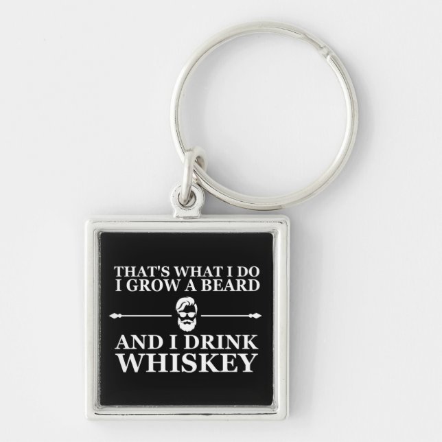 Whiskey quotes with funny bearded sayings keychain (Front)