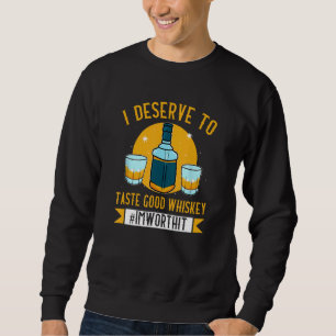 Whiskey Rum Alcohol Cocktail Drunk Alcoholic Damp Sweatshirt