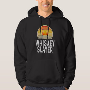Whiskey Slayer Drinker Alcohol Retro Hoodie
