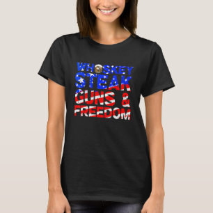 Whiskey Steak Guns And Freedom Retro US Flag 4th O T-Shirt