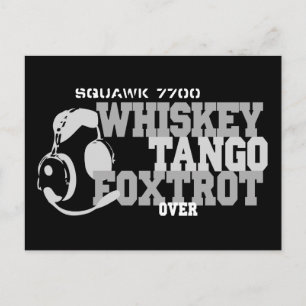 Whiskey Tango Foxtrot - Aviation Humour Postcard
