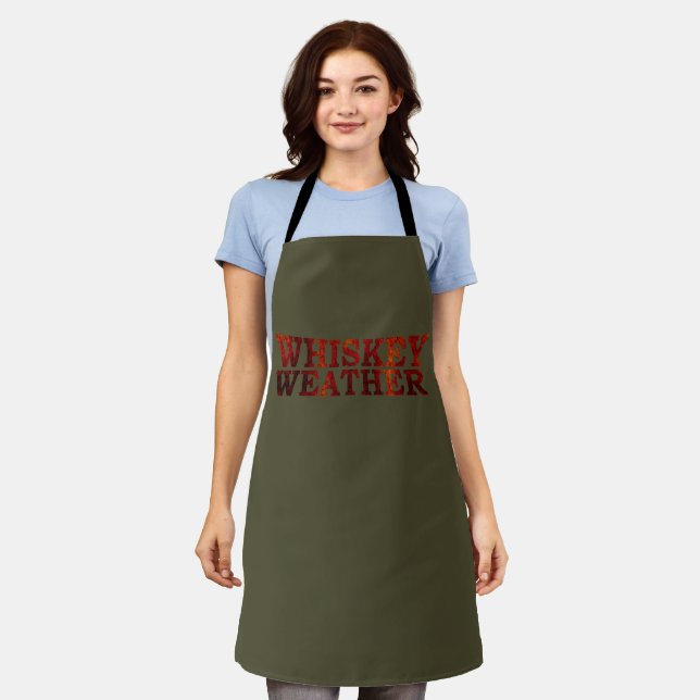 Whiskey weather funny alcohol sayings gifts apron (Worn)