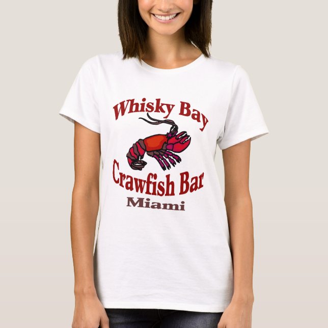 Whisky Bay Crawfish Bar T-Shirt (Front)