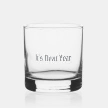 Verre à Highball - C'est l'année prochaine