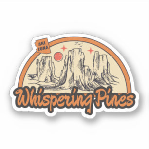 Whispering Pines, Arizona  Sticker