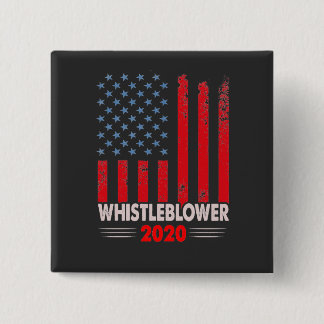 WHISTLEBLOWER 2020 BUTTON. 2 INCH SQUARE BUTTON