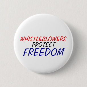 Whistleblowers protect freedom 2 inch round button