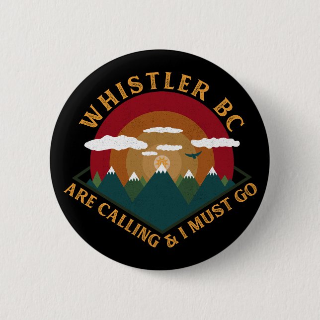 Whistler British Columbia - Canada - Ski Souvenirs 2 Inch Round Button (Front)