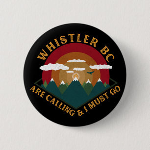 Whistler British Columbia - Canada - Ski Souvenirs 2 Inch Round Button