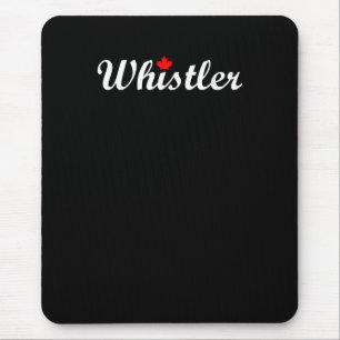 Whistler Canada Script Text Maple Leaf Dark Mouse Pad