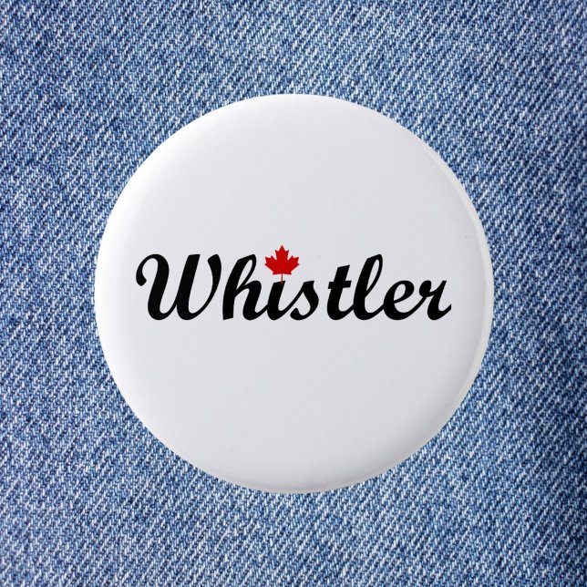 Whistler Canada Script Text Small Maple Leaf 2 Inch Round Button (Creator Uploaded)