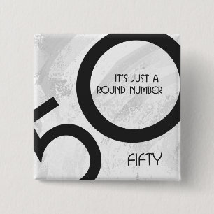 White 50 Decade Birthdday 2 Inch Square Button