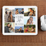 White 7 Photo Collage | Loving Life with You Mouse Pad<br><div class="desc">White mouse pad with personalized photo collage. The photo template is set up ready for you to add your 7 of your favourite pictures, working clockwise from the top left. The wording reads "loving life with you" in elegant handwritten script and skinny font typography. Please browse my store for alternative...</div>