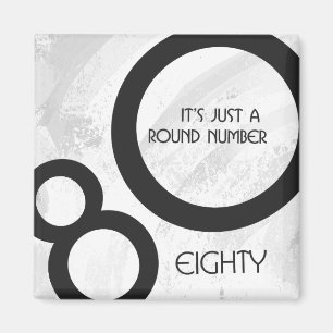 White 80 Decade Birthday Magnet