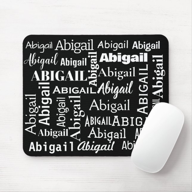 White ABIGAIL Name On Black Mouse Pad (With Mouse)