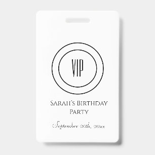 White and Black Chi Birthday Party VIP Access Badge
